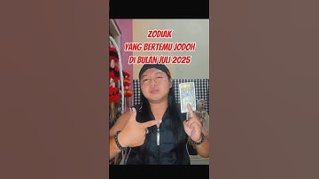 Zodiak yang bertemu jodoh di bulan Juli 2025⁉️#shorts