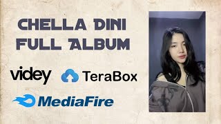 CHELLA DINI FULL ALBUM LINK VIDEY, TERABOX & MEDIAFIRE || BLOCK BLAST