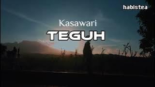 Lagu Dakwah | Teguh - Kasawari