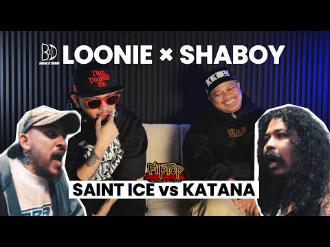 LOONIE SHABOY BREAK IT DOWN Rap Battle Review E363 FLIPTOP SAINT ICE Vs KATANA 