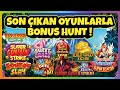 PRAGMATIC SON ÇIKAN OYUNLARLA BONUS HUNT 👑 👑 10 TL SATIN ALIMLAR NE ÖDEDİ ?