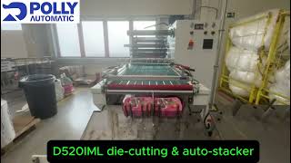 D520IML die-cutting w/auto-stacker, runs well in Euro, from Polly Automatic, the top maker of China