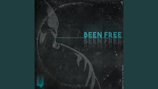 Been Free