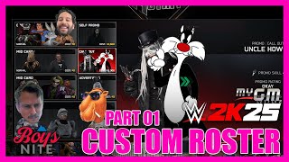 Boys Nite CUSTOM ROSTER Beginnings | MyGM Part 1
