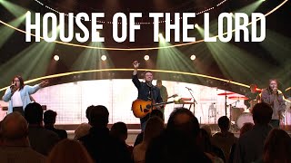 House of the Lord | Preston Trail Worship