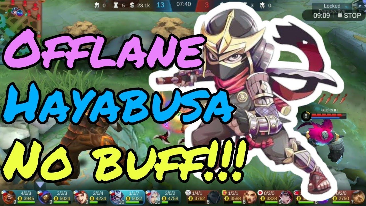 Offlane Hayabusa No Buff 2020
