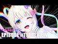 NEEDY GIRL OVERDOSE | EPISODE #11 PREVIEW