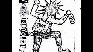 Truck Grind Your Face - Double Standards