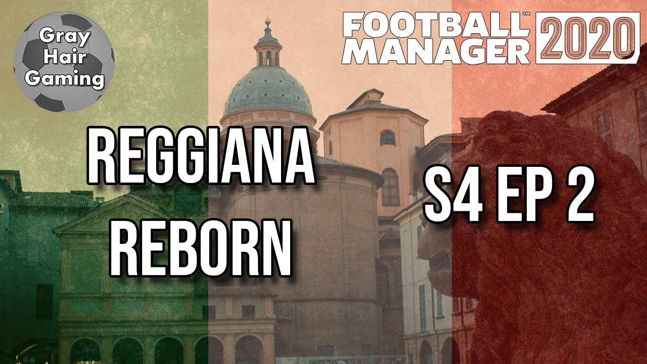 FM20 - S4 EP2 - Our First Serie A Game & Back to Coppa Italia - Reggiana Reborn -Football Manager 20