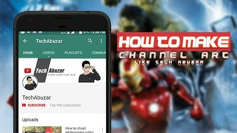 How to make channel art like Tech Abuzar | Techy Harshit