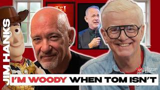 "I'm WOODY when Tom Hanks isn't" - Jim Hanks, Life as Tom's Brother & Secondary Voice of Toy Story