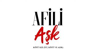 Kötü Kız (İyi, Kötü ve Aşık) - Aslı Demirer [Afili ask] Resimi