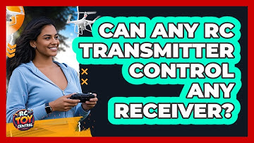 Can Any RC Transmitter Control Any Receiver?