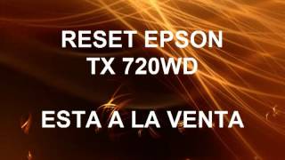 reset epson tx720wd