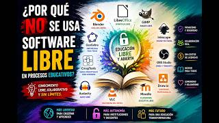 ¿Por que no se usa software libre en procesos educativos