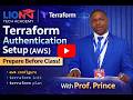 Terraform Authentication Setup (AWS) | Prepare Before Week 7 with Prof. Prince