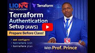 Terraform Authentication Setup (AWS) | Prepare Before Week 7 with Prof. Prince