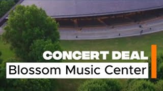 Blossom Music Center offering $99 concert ticket deal