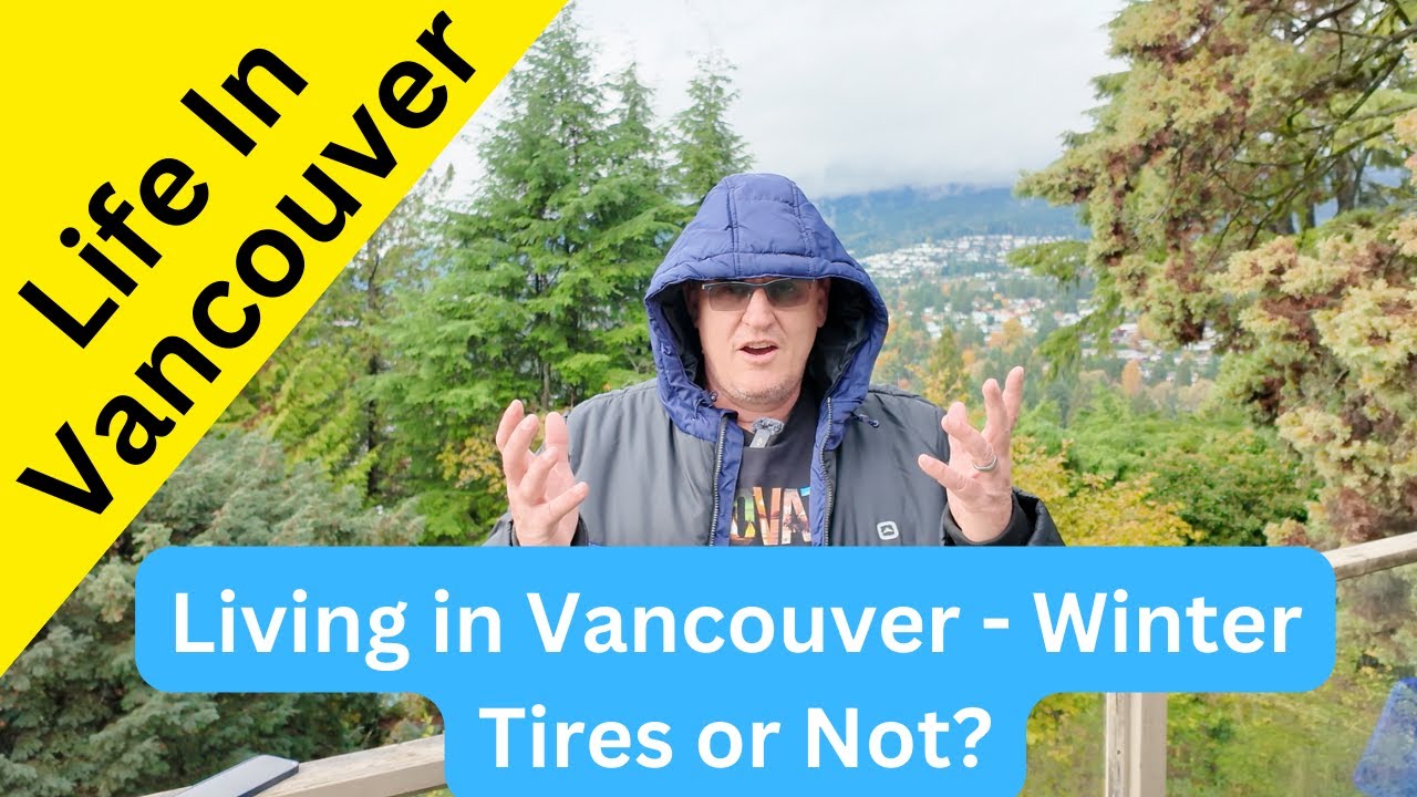 Living in Vancouver Do you really Need Winter Tires? YouTube