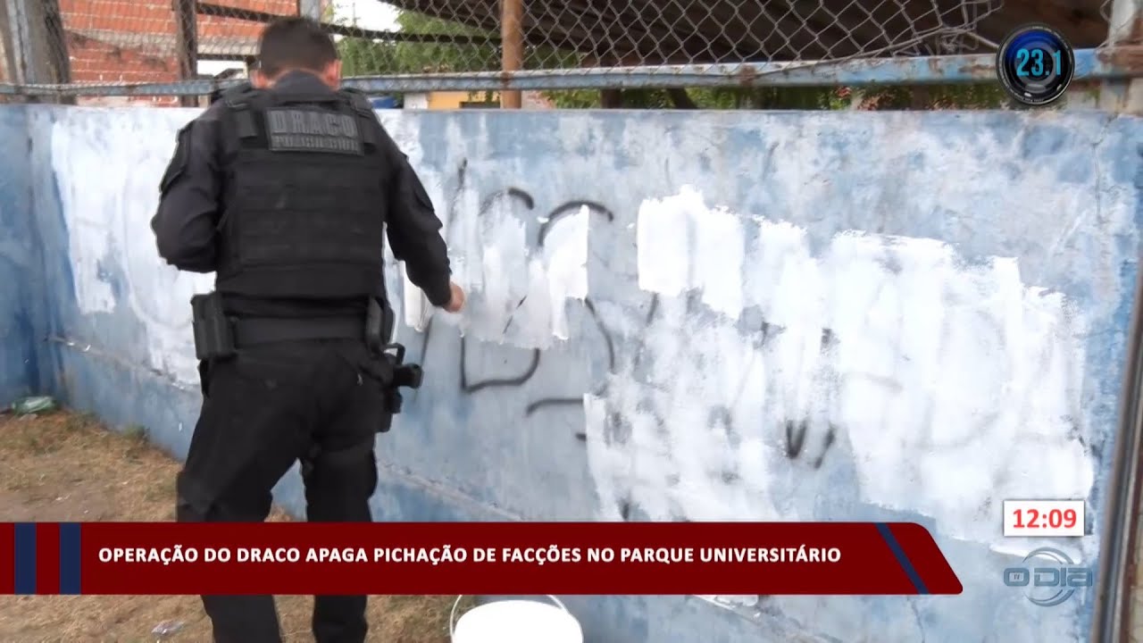 Operação do DRACO apaga pichação de facções no Parque Universitário 11 10 2023