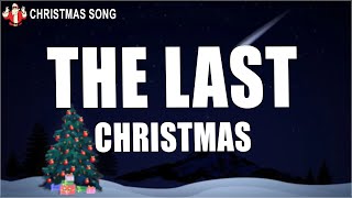 100Red - The Last Christmas (Lyrics) Christmas Song