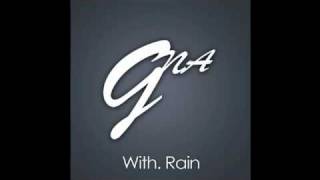 G.Na (Gina Choi) (ft. Rain) - If You Want A Lover @ Single (Full Audio)