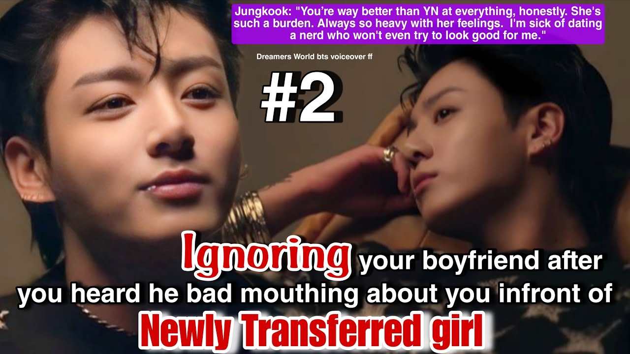 #2 Игнорирование вашего парня после того, как вы услышали, как он плохо о вас отзывается в вашем ...