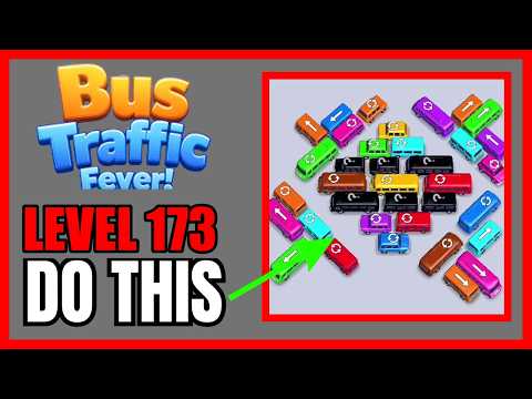 Bus Traffic Fever Level 173 Answer & Walkthrough Solution