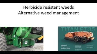 2022 Alternative Weed Control and Weed Seed Management Webinar