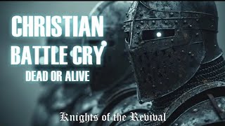 Christian Battle Anthem - Inheritance - Wanted Dead or Alive - Christian Rock