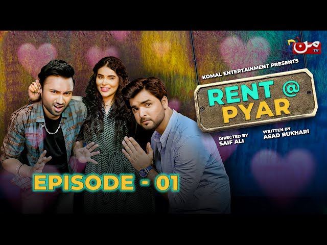 Rent A Pyar | New Comedy Serial | Episode 01 | MUN TV