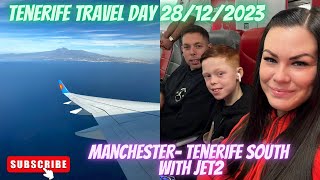 Tenerife Travel Day | 28/12/2023 | Flying From Manchester Airport To Tenerife South With JET2 ✈️💚✨