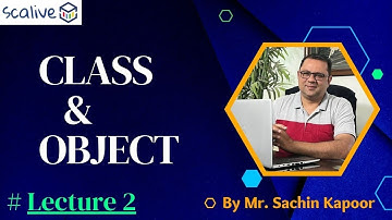 #2 | Class & Object | OOPs Placement Series