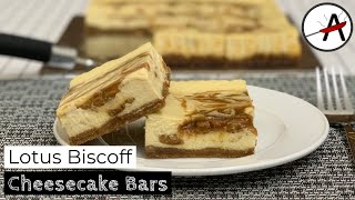 BEST Baked Lotus Biscoff Cheesecake Bars | Lotus Biscoff Cheesecake | Easy Lotus Cheesecake Recipe