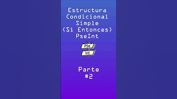 😦💻Aprende PSeInt desde cero Condicional SI Entonces  #shorts #pseint #programar #youtubeshorts