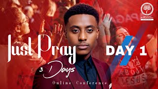 Just Pray Conference DAY 1 || Prophet Hanan Hunter