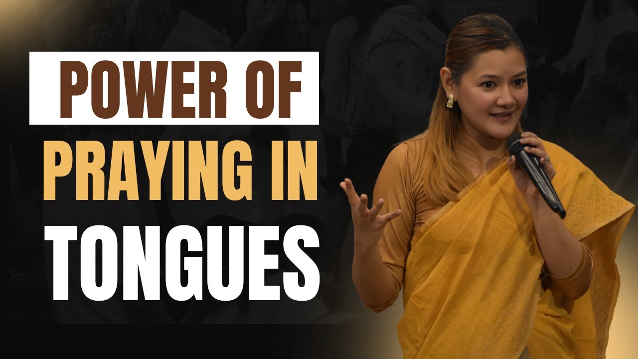 THE POWER OF PRAYING IN TONGUES | REV. SONIA BHATTACHARYA | SUNDAY SERMON