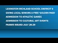 "Golden Passes" offered in Lexington-Richland Five
