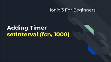 Ionic 3 for Beginners : Adding Timer
