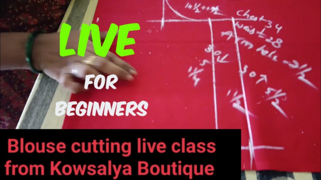 Blouse cutting live class from Kowsalya boutique @kowsalya Boutique @