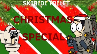 SKIBIDI TOILET CHRISTMAS SPECIAL!!