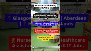 NHS Scotland Recruitment 2026 | IT, Admin &amp; Healthcare Jobs #ukkilifevlogs