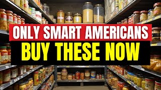 15 Things Smart Americans Are Buying NOW Before It's Too Late