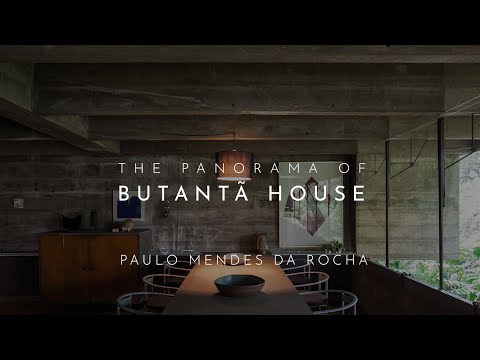 BUTANTÃ HOUSE BY PAULO MENDES DA ROCHA - São Paulo, Brazil