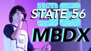 Miniatura de vídeo de "STATE 56 – MBDX (Original Song) LIVE"