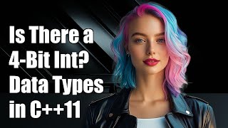 Is There a 4-Bit Integer Data Type in C++11? Exploring Options and Solutions