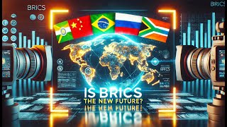 Who Are BRICS Nations? What is Their Purpose?