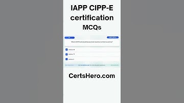 CIPP-E Practice MCQs 2025 – IAPP Europe Privacy Professional Exam Practice Question with Explanation