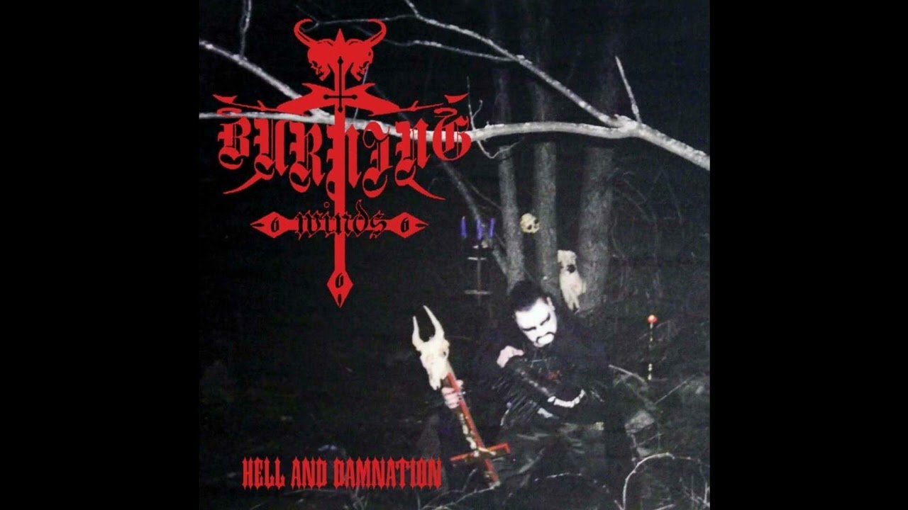 Burning Winds (US) - Hell and Damnation (Full Length) 2025