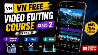 VN Video Editing Course Class 2 | Import Video, Split & Trim | Beginner Guide | GMBALOCHstudio